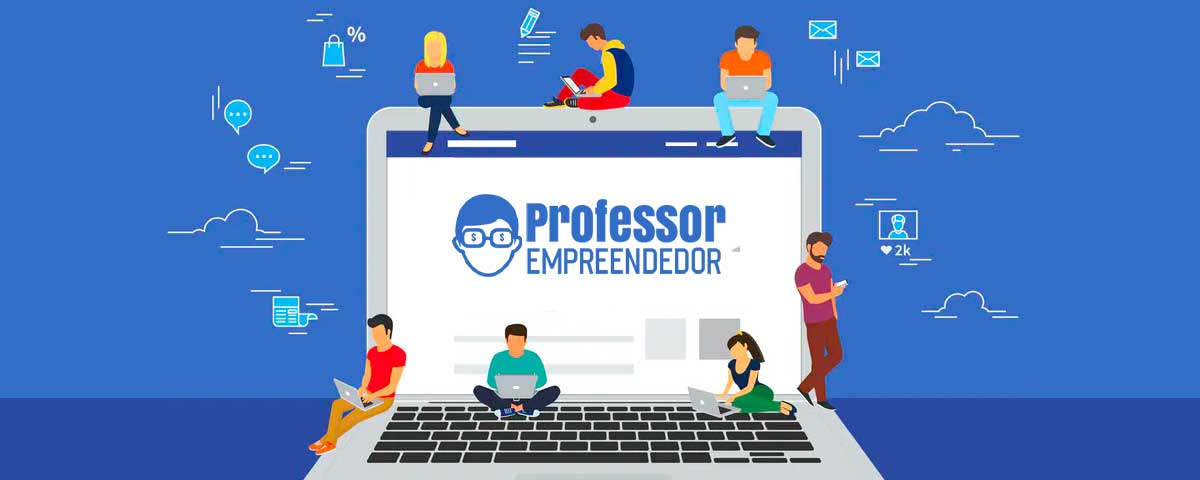 Professor, quer empreender? A gente te dá as dicas. 