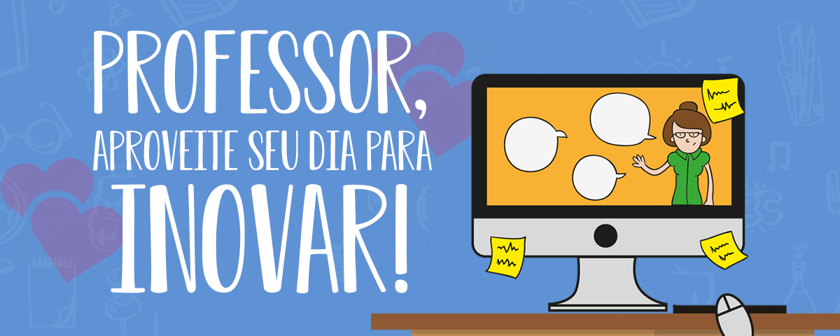 Nossa homenagens a você, professor!